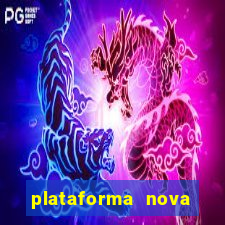 plataforma nova para jogar fortune tiger